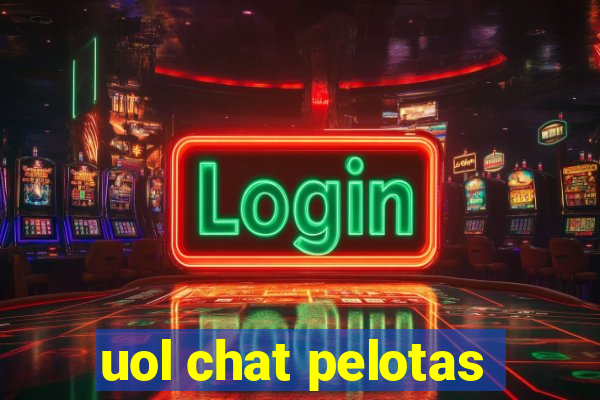 uol chat pelotas